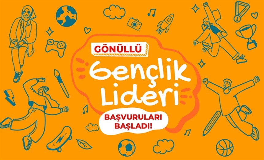 Gönüllü Gençlik Liderliği Başvuruları Başladı