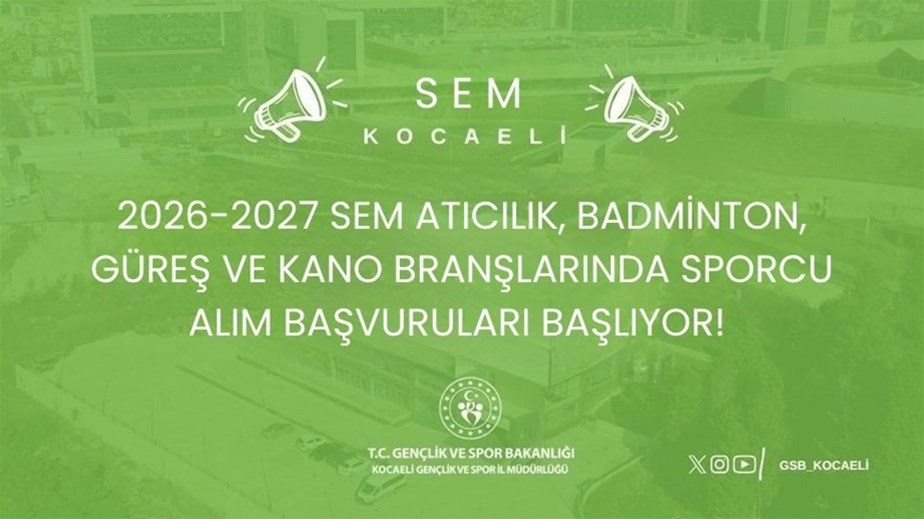 2026-2027 SEM ATICILIK, BADMİNTON, GÜREŞ VE KANO BRANŞLARINDA SPORCU ALIM BAŞVURULARI BAŞLIYOR!